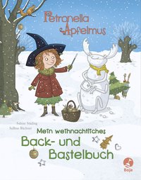 Cover Petronella Apfelmus Mein weihnachtliches Back- und Bastelbuch