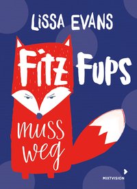 Cover Fitz Fups muss weg